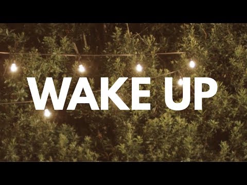 Video thumbnail for Wake Up