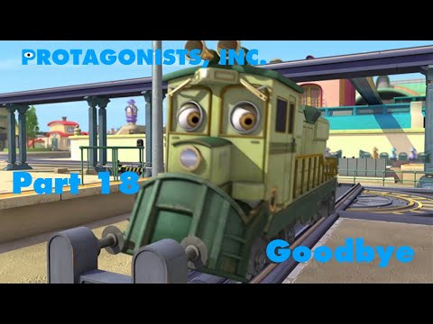 Protagonists, Inc. Part 18 - Goodbye