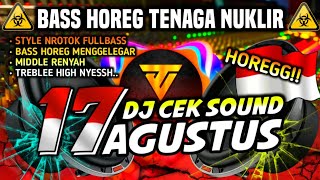 Download lagu DJ CEK SOUND 17 AGUSTUS 1945 FULLBASS 2025 - LAGU BURUH TANI STYLE NROTOK 🔊 mp3 Download lagu DJ CEK SOUND 17 AGUSTUS 1945 FULLBASS 2025 - LAGU BURUH TANI STYLE NROTOK 🔊 mp3