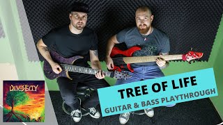 DIVERSITY - TREE OF LIFE (GUITAR & BASS PLAYTHROUGH)