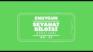 Seyahat Bilgisi Kuralları No:37
