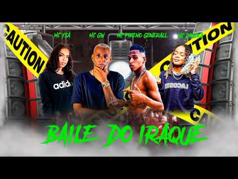 🟢MC PIKENO GENERAL FEAT MC YSA MC DRICKA MC GW - BAILE DO IRAQUE -REMIX BREGAFUNK - JR NA BASE