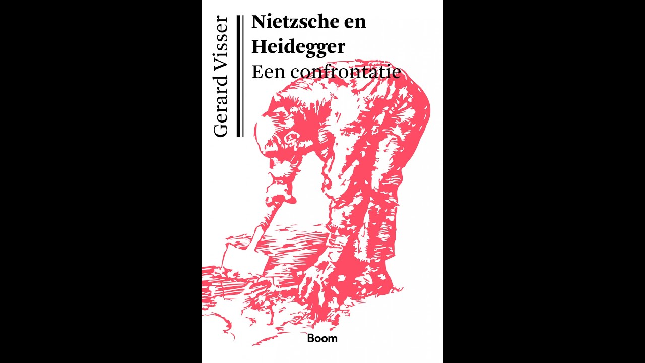 Gerard Vissers Nietzsche en Heidegger: een confrontatie (College 2 Deel 1)