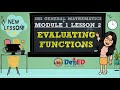 EVALUATING FUNCTIONS SHS GRADE 11 GENERAL MATHEMATICS QUARTER 1 MODULE 1 LESSON 2