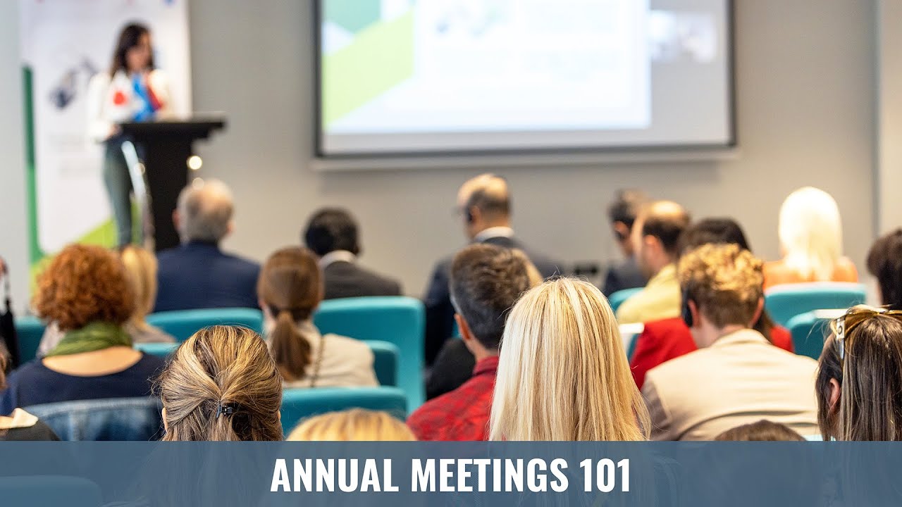 Annual Meetings 101