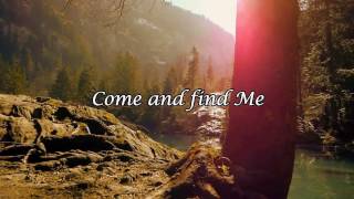 Come and Find Me