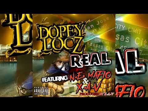 Dopey Locz x NE Mafio x XAV - Real (p. X-A-V)