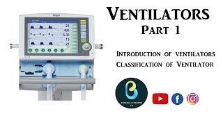 Ventilators | Part 1| Biomedical Engineers TV |