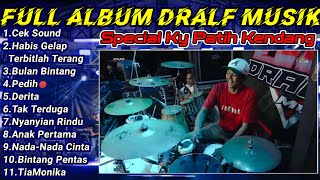Download lagu FULL ALBUM DRALF MUSIK || DHEHAN PRO FT Ky PATIH NP mp3