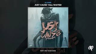 Lil Durk -  Durkio Krazy [Just Cause Yall Waited]