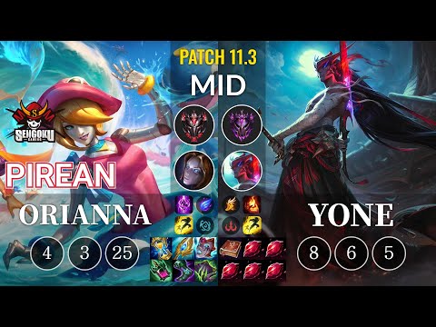 SG Pirean Orianna vs Yone Mid - KR Patch 11.3