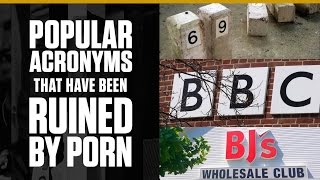 Popular Acronyms That Have Been Ruined by Porn | Complex