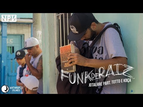 Jotaerre part. Totto e Kbça - Funk de Raiz (Videoclipe Oficial)