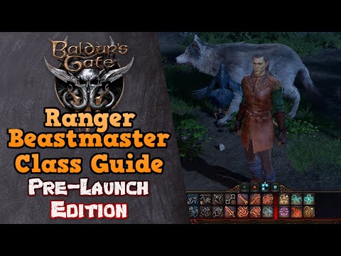 The Ranger Beastmaster Guide - Baldur's Gate 3 Pre-Launch Prep