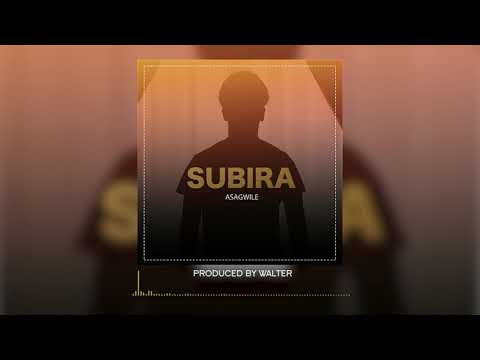 Asagwile - Subira (Official Audio)