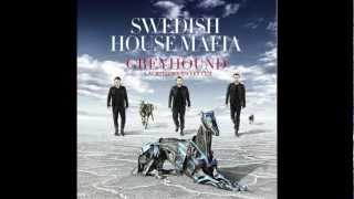 Swedish House Mafia - Greyhound [Lauritzen's Sweet Cut]