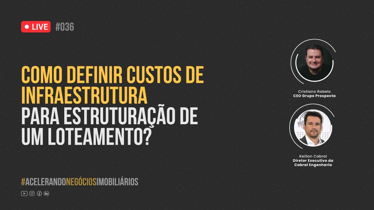 036# Como definir custos de infraestrutura para estruturação de um loteamento?