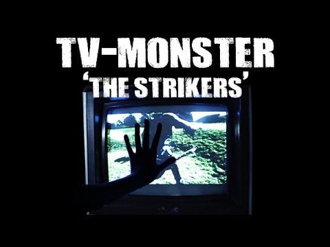 The Strikers - "TV-Monster" [Official Music Video]