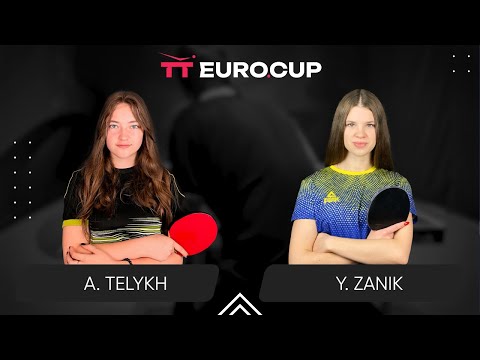 10:45 Anastasiia Telykh - Yulianna Zanik 30.05.2024 TT Euro.Cup Women Ukraine Star. TABLE 4