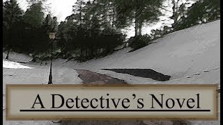 A Detective's Novel