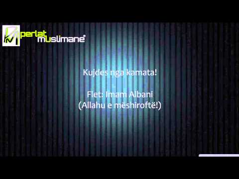 Kujdes nga kamata! - Albani