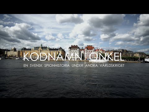 Stockholmiana: Kodnamn Onkel - En svensk spionhistoria under andra världskriget