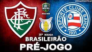 FLUMINENSE x BAHIA - AO VIVO (BRASILEIRÃO 2025 - 38ª Rodada) - Narração
