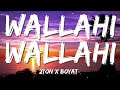 2TON x Boyat - Wallahi Wallahi  (Letra/Lyrics)