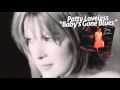 Patty Loveless - Baby's Gone Blues 