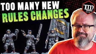 Too Many New 40k RULES CHANGES Too Soon