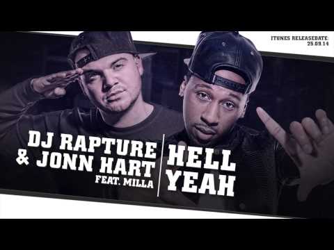 DJ Rapture ft. Jonn Hart & Milla - Hell Yeah (audio only)