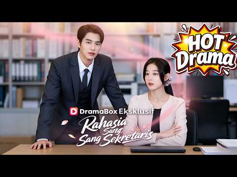 Rahasia Sang Sekretaris Sulih Suara#dramabox #drama #kdrama