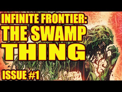 Infinite Frontier: The Swamp Thing ( issue 1, 2021-)