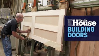 How Doors Are Assembled | This Old House