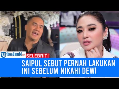 Saipul Jamil Blak-blakan Sebut Pernah Lakukan Hal Terlarang Ini Sebelum Nikahi Dewi Perssik