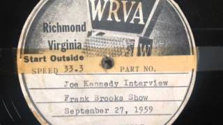 Joe Kennedy Jr. Radio Interview, 1959