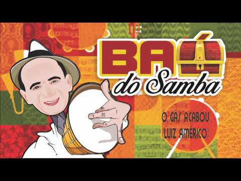 O GÁS ACABOU LUIZ (AMÉRICO)