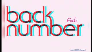 fish インディーズ back number