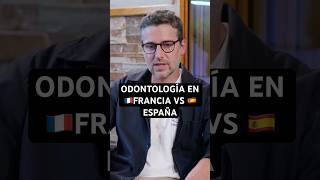 🇫🇷🇪🇸 ¿En qué se diferencia realmente la odontología en Francia y en España?