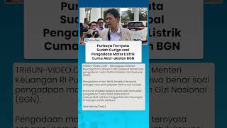 Kecurigaan Purbaya Ternyata Benar, Pengadaan Motor Listrik Cuma Akal-akalan BGN untuk Ladang Korupsi