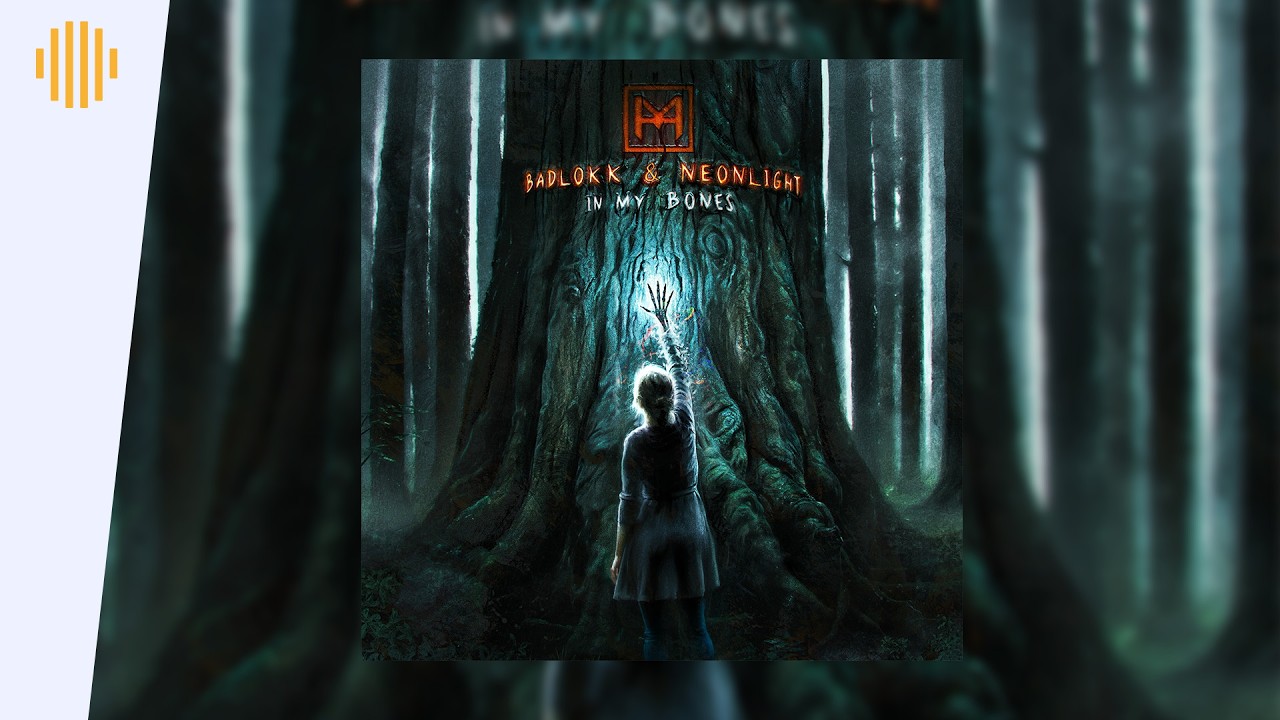 Badlokk & Neonlight - In My Bones I Drum & Bass