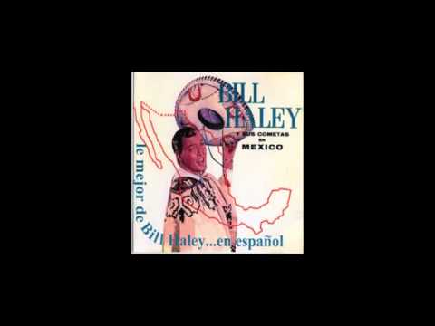 Bill Haley y sus Cometas en Mexico - Martha
