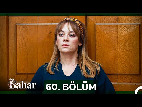 Bahar 60. Bölüm