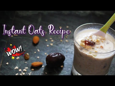 Instant Oats Recipe | No cook recipe for busy and lazy days | Healthy Weight Loss Recipe