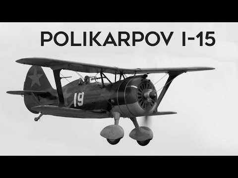 Polikarpov I-15 - Legendary Fighter Of The Red Army