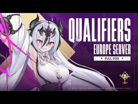 E7WC 2024 EU Server Rounds of 8