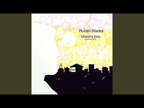 La fiesta – Rubén Blades