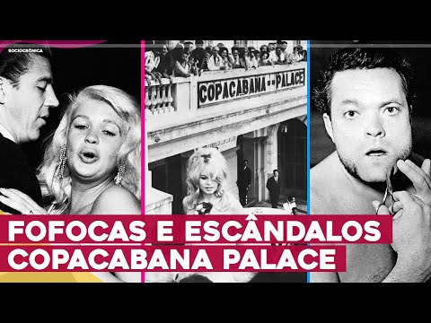 Gossip, Scandals, and the Impact of the Copacabana Palace Hotel in Rio de Janeiro! | Social Chron...