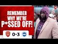 Arsenal 0-3 Brighton | Remember Why We’re P*ssed Off! (@strictostrict)