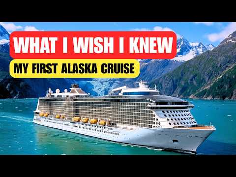 Alaska Cruise Tips: What I Wish I Knew